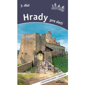 Hrady pre deti 3. diel - Daniel Kollár, Viera Poláková