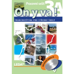 On y va! 3 Francouzština pro SŠ - pracovní sešit 1A + 1B + audio CD