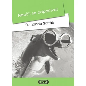 Naučit se odpočívat - Sarráis Fernando