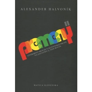 Premeny II - Alexander Halvoník