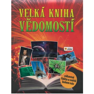 Velká kniha vědomostí - červená - Neuveden