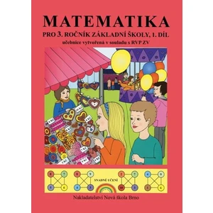 Matematika pro 3. ročník ZŠ, 1.díl učebnice - Duhová řada