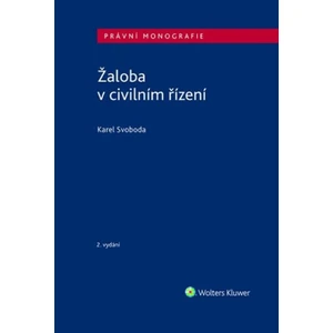 Žaloba v civilním řízení - Karel Svoboda