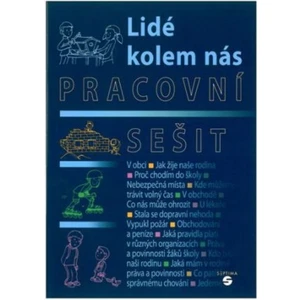 Lidé kolem nás - pracovní sešit (Člověk a jeho svět)