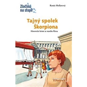 Tajný spolek Škorpiona -- Historické krimi ze starého Říma