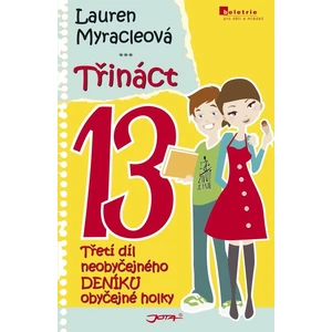 Třináct - Lauren Myracleová