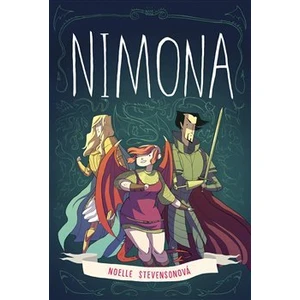 Nimona - Noelle Stevensonová