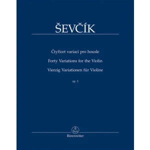 Čtyřicet variací pro housle op. 3 - Otakar Ševčík