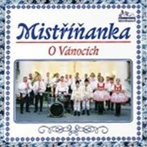 Vánoční dechovky - Vánoce s Mistříňankou - 1 CD [CD]