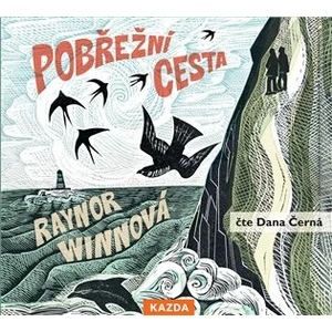 Pobřežní cesta - Raynor Winnová, Angela Hardingová - audiokniha