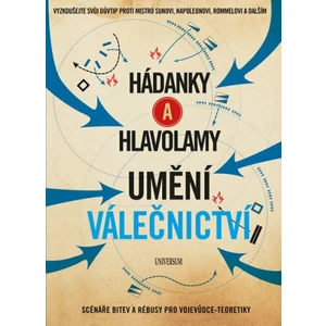 Hádanky a hlavolamy Umění válečnictví - Galland Richard Wolfrik