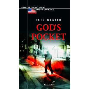 God´s Pocket - Dexter Pete