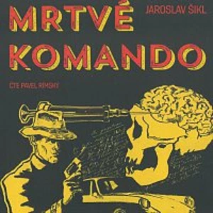 Pavel Rímský – Mrtvé komando (MP3-CD)