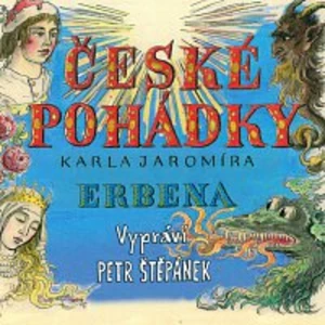 České pohádky (Karel Jaromír Erben) - Karel Jaromír Erben - audiokniha