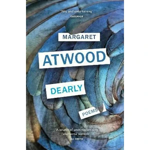 Dearly : Poems - Margaret Atwood