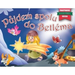 Půjdem spolu do Betléma - Prostorové leporelo