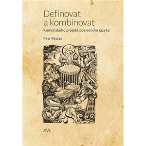 Definovat a kombinovat - Petr Pavlas