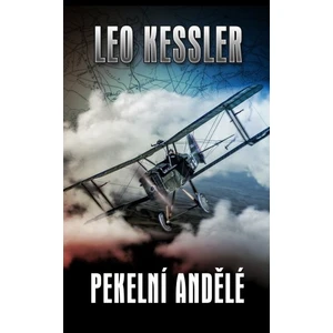 Pekelní andělé - Leo Kessler