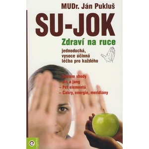 Su-Jok Zdraví na ruce -- Energetické akupresní působení