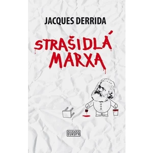Strašidlá Marxa (slovensky) - Jacques Derrida