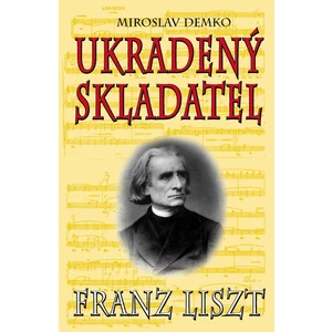 Ukradený skladatel - Miroslav Demko