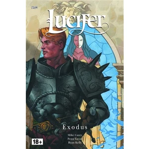 Lucifer 7 - Exodus - Mike Carey, Peter Gross