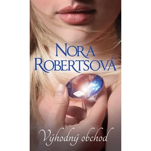 Výhodný obchod - Nora Robertsová