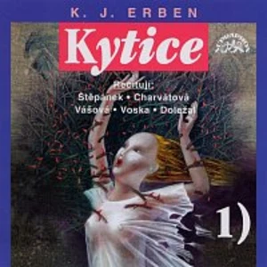 Různí interpreti – Erben: Kytice I