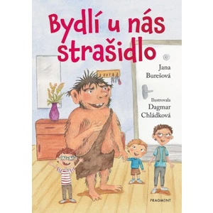 Bydlí u nás strašidlo - Jana Burešová