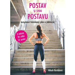 Knihy Postav si svou postavu (Nikola Bartáková)