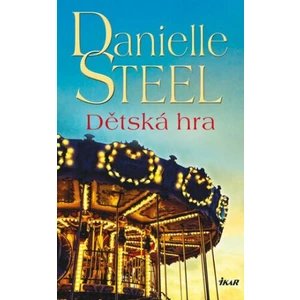 Dětská hra - Danielle Steel