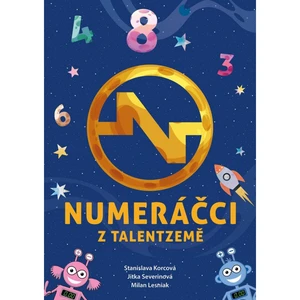 Numeráčci - Jitka Severinová, Stanislava Korcová