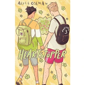 Heartstopper Volume Three - Alice Osemanová