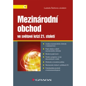 Mezinárodní obchod ve světové krizi 21. století, Štěrbová Ludmila