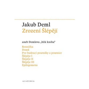 Zrození Šlépějí - Jakub Deml