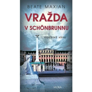 Vražda v Schönbrunnu - Beate Maxian