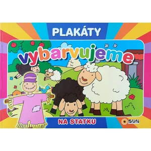 Vybarvujeme plakáty Na statku [Papírenské zboží]