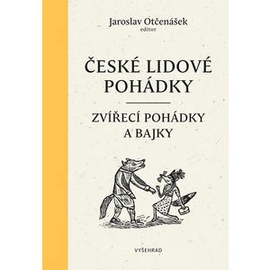 České lidové pohádky - Jaroslav Otčenášek