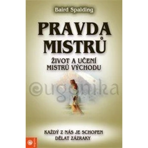 Pravda mistrů - Baird Spalding