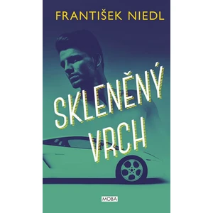 Skleněný vrch - František Niedl