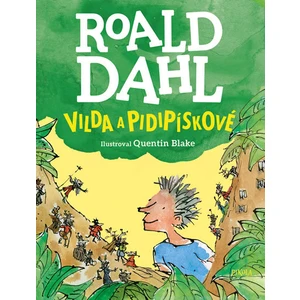 Vilda a pidipískové - Roald Dahl