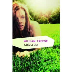 Láska a léto - Trevor William