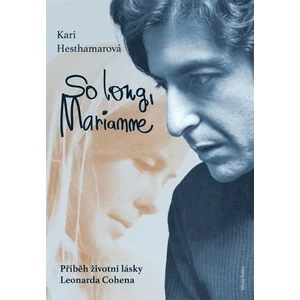 So long, Marianne - Kari Hesthamarová