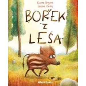 Bořek z lesa - Yvonne Herganneová