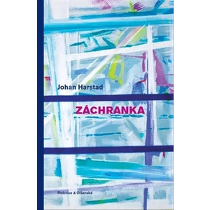 Záchranka - Johan Harstad