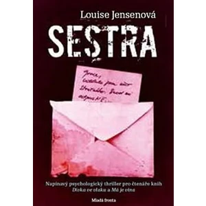 Sestra - Louise Jensenová