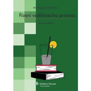 Řízení vzdělávacího procesu: Andragogická didaktika - Jaroslav Mužík