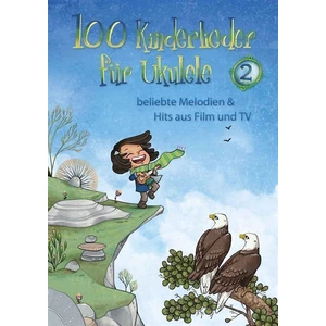 Hal Leonard 100 Kinderlieder Für Ukulele 2 Partituri