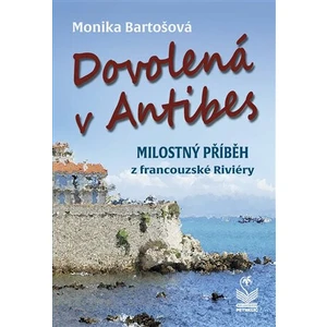 Dovolená v Antibes - Monika Bartošová