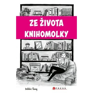 Ze života knihomolky - Deborah Tung